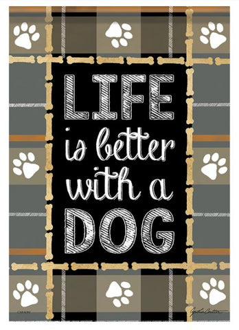 Life Is Better with a Dog House Flag #48795