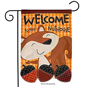 Welcome To The Nuthouse Applique Garden Flag, #G00740