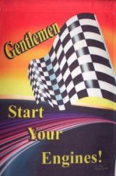 Gentlemen Start Your Engine House Flag, #9885FL